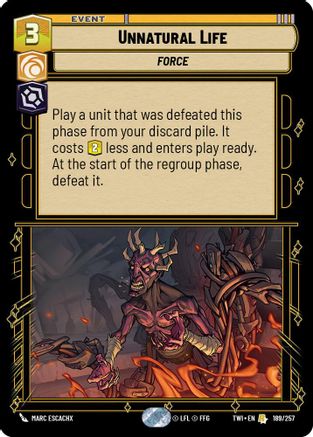 Unnatural Life (189/257) (189/257) [Twilight of the Republic] - Fantasy Flight Games - Card Brawlers | Quebec | Canada |