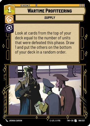 Wartime Profiteering (188/257) (188/257) [Twilight of the Republic] - Fantasy Flight Games - Card Brawlers | Quebec | Canada |