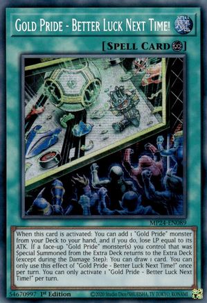 Gold Pride - Better Luck Next Time! [MP24-EN089]  Secret Rare Misprint - Yu-Gi-Oh! - Card Brawlers | Quebec | Canada |