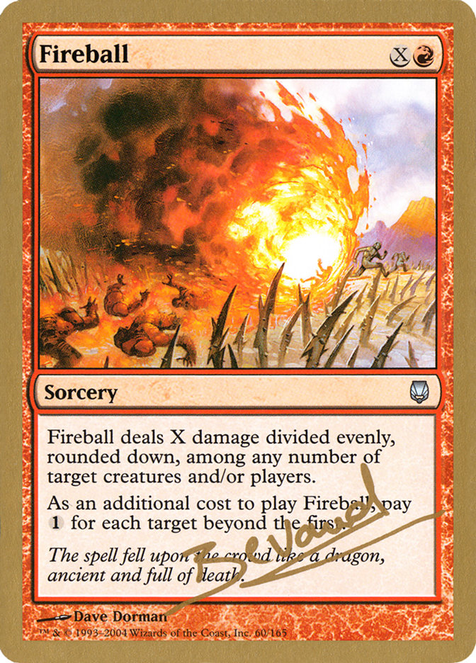 Fireball (Manuel Bevand) [World Championship Decks 2004] - Magic: The Gathering - Card Brawlers | Quebec | Canada |