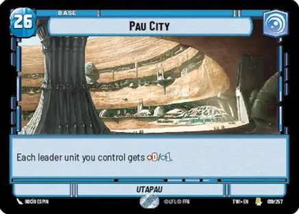 Pau City (019/257) (019/257) [Twilight of the Republic] - Fantasy Flight Games - Card Brawlers | Quebec | Canada |