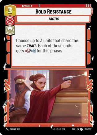Bold Resistance (153/257) (153/257) [Twilight of the Republic] - Fantasy Flight Games - Card Brawlers | Quebec | Canada |