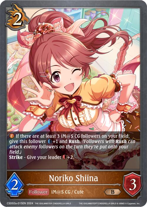 Noriko Shiina (CSD02a-015EN) [THE IDOLM@STER CINDERELLA GIRLS] - Bushiroad - Card Brawlers | Quebec | Canada |