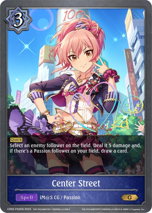 Center Street (CP02-P32EN) [THE IDOLM@STER CINDERELLA GIRLS] - Bushiroad - Card Brawlers | Quebec | Canada |