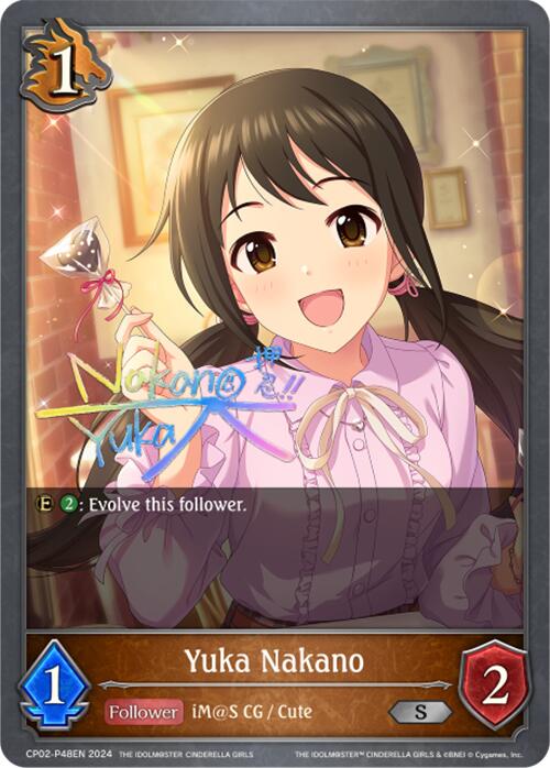 Yuka Nakano (CP02-P48EN) [THE IDOLM@STER CINDERELLA GIRLS] - Bushiroad - Card Brawlers | Quebec | Canada |