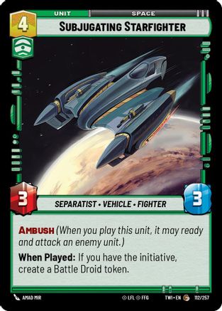 Subjugating Starfighter (112/257) (112/257) [Twilight of the Republic] - Fantasy Flight Games - Card Brawlers | Quebec | Canada |