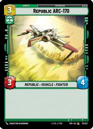 Republic ARC-170 (111/257) (111/257) [Twilight of the Republic] - Fantasy Flight Games - Card Brawlers | Quebec | Canada |