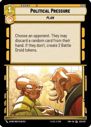 Political Pressure (222/257) (222/257) [Twilight of the Republic] - Fantasy Flight Games - Card Brawlers | Quebec | Canada |
