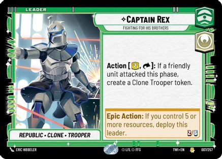 Captain Rex - Fighting For His Brothers (007/257) (007/257) [Twilight of the Republic] - Fantasy Flight Games - Card Brawlers | Quebec | Canada |