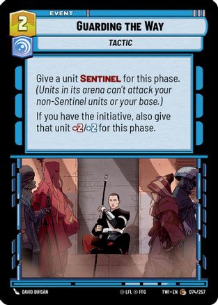 Guarding the Way (074/257) (074/257) [Twilight of the Republic] - Fantasy Flight Games - Card Brawlers | Quebec | Canada |