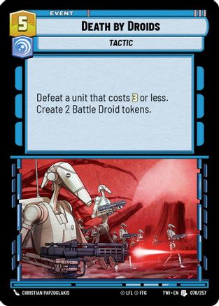 Death by Droids (076/257) (076/257) [Twilight of the Republic] - Fantasy Flight Games - Card Brawlers | Quebec | Canada |
