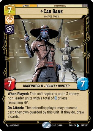 Cad Bane - Hostage Taker (187/257) (187/257) [Twilight of the Republic] - Fantasy Flight Games - Card Brawlers | Quebec | Canada |