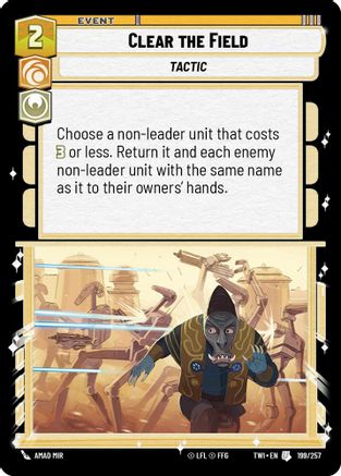Clear the Field (199/257) (199/257) [Twilight of the Republic] - Fantasy Flight Games - Card Brawlers | Quebec | Canada |