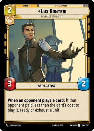 Lux Bonteri - Renegade Separatist (210/257) (210/257) [Twilight of the Republic] - Fantasy Flight Games - Card Brawlers | Quebec | Canada |