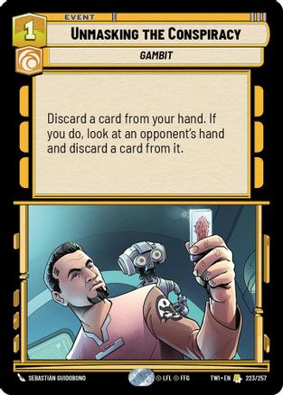 Unmasking the Conspiracy (223/257) (223/257) [Twilight of the Republic] - Fantasy Flight Games - Card Brawlers | Quebec | Canada |