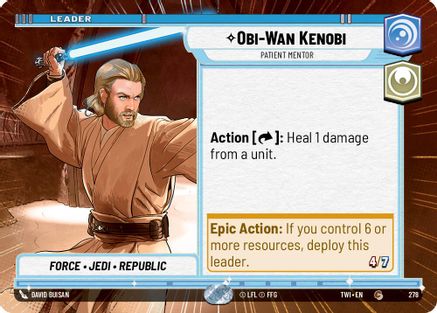 Obi-Wan Kenobi - Patient Mentor (278) (Hyperspace) (278) [Twilight of the Republic] - Fantasy Flight Games - Card Brawlers | Quebec | Canada |