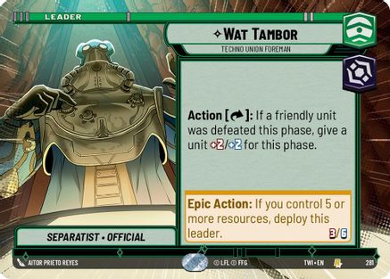 Wat Tambor - Techno Union Foreman (281) (Hyperspace) (281) [Twilight of the Republic] - Fantasy Flight Games - Card Brawlers | Quebec | Canada |
