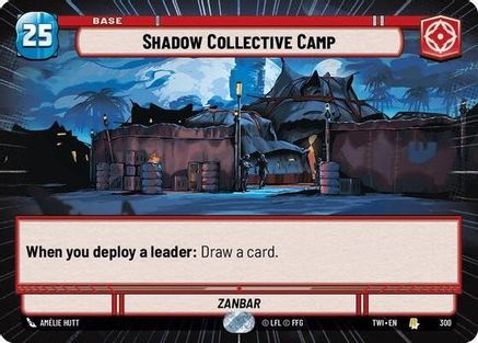 Shadow Collective Camp (300) (Hyperspace) (300) [Twilight of the Republic] - Fantasy Flight Games - Card Brawlers | Quebec | Canada |