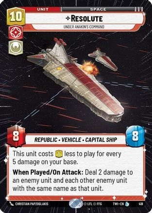 Resolute - Under Anakin's Command (418) (Hyperspace) (418) [Twilight of the Republic] - Fantasy Flight Games - Card Brawlers | Quebec | Canada |