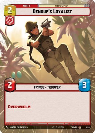 Dendup's Loyalist (426) (Hyperspace) (426) [Twilight of the Republic] - Fantasy Flight Games - Card Brawlers | Quebec | Canada |