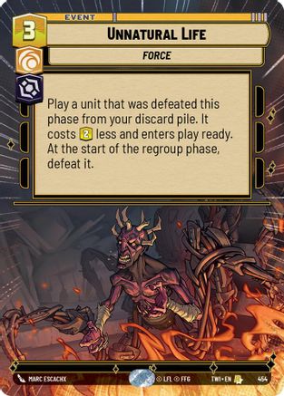Unnatural Life (454) (Hyperspace) (454) [Twilight of the Republic] - Fantasy Flight Games - Card Brawlers | Quebec | Canada |
