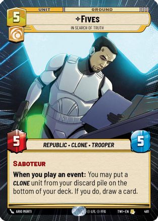 Fives - In Search of Truth (481) (Hyperspace) (481) [Twilight of the Republic] - Fantasy Flight Games - Card Brawlers | Quebec | Canada |