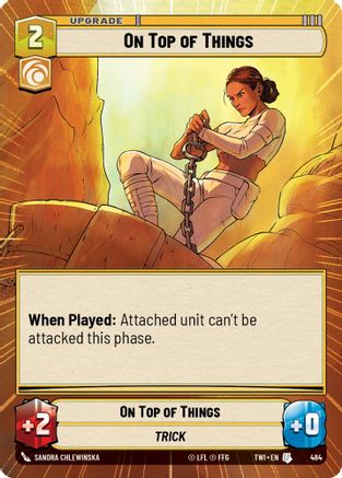 On Top of Things (484) (Hyperspace) (484) [Twilight of the Republic] - Fantasy Flight Games - Card Brawlers | Quebec | Canada |