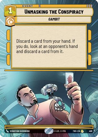 Unmasking the Conspiracy (488) (Hyperspace) (488) [Twilight of the Republic] - Fantasy Flight Games - Card Brawlers | Quebec | Canada |