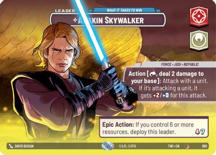 Anakin Skywalker - What it Takes to Win (269) (Showcase) (269) [Twilight of the Republic] - Fantasy Flight Games - Card Brawlers | Quebec | Canada |