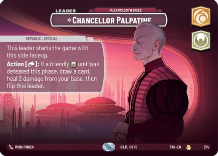 Chancellor Palpatine - Playing Both Sides (274) (Showcase) (274) [Twilight of the Republic] - Fantasy Flight Games - Card Brawlers | Quebec | Canada |