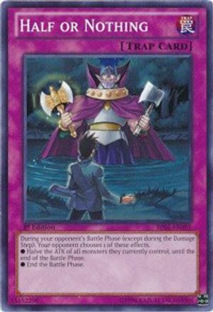 Half or Nothing [BP01-EN101] Common - Yu-Gi-Oh! - Card Brawlers | Quebec | Canada |