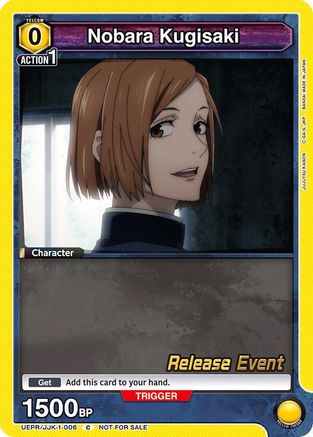 Nobara Kugisaki (006) (UEPR/JJK-1-006) - UE03BT Jujutsu Kaisen Release Event Cards - UE03BT: Jujutsu Kaisen Release Event Cards - Card Brawlers | Quebec | Canada |