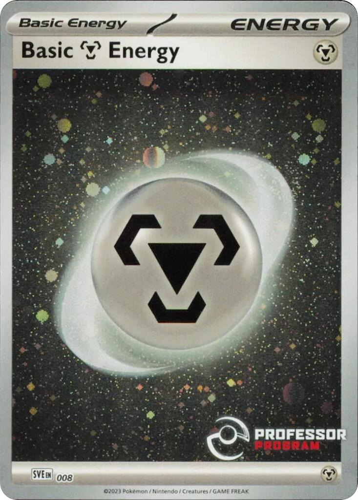 Metal Energy (008) (2023) [Professor Program Promos] - Pokémon - Card Brawlers | Quebec | Canada |