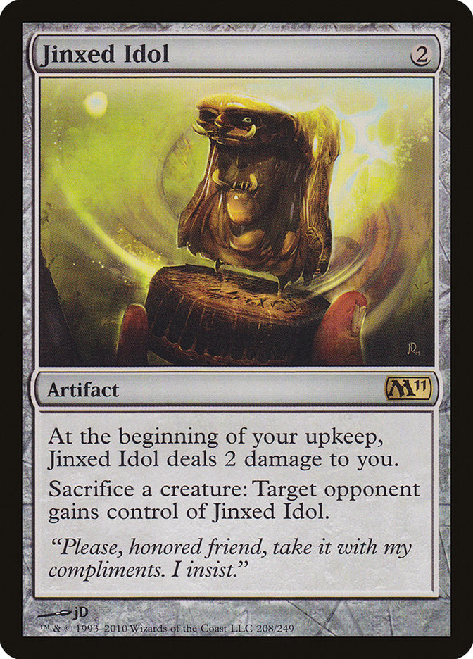 Jinxed Idol [Magic 2011] - Magic: The Gathering - Card Brawlers | Quebec | Canada |