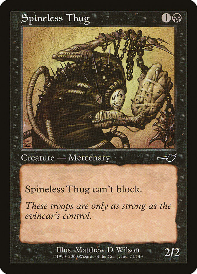 Spineless Thug [Nemesis] - Magic: The Gathering - Card Brawlers | Quebec | Canada |