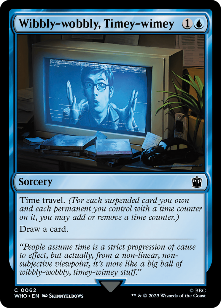 Wibbly-wobbly, Timey-wimey [Doctor Who] - Magic: The Gathering - Card Brawlers | Quebec | Canada |