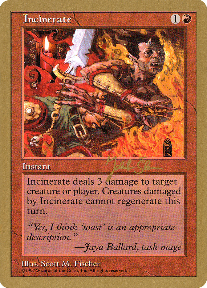 Incinerate (Jakub Slemr) [World Championship Decks 1997] - Magic: The Gathering - Card Brawlers | Quebec | Canada |