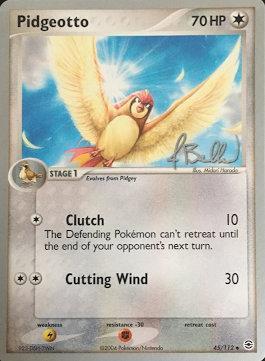 Pidgeotto (45/112) (Eeveelutions - Jimmy Ballard) [World Championships 2006] - Pokémon - Card Brawlers | Quebec | Canada |