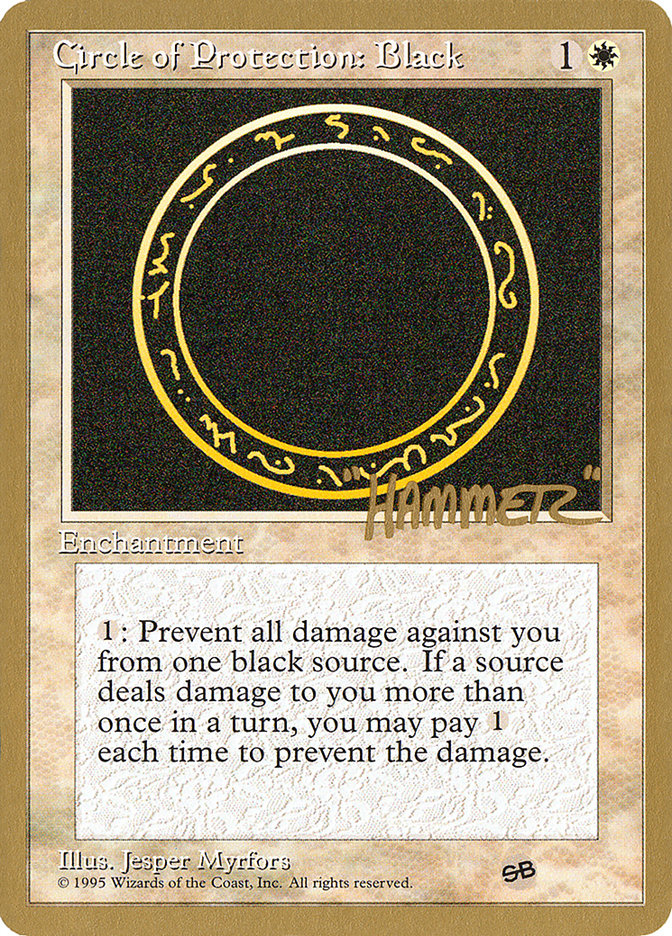 Circle of Protection: Black (Shawn "Hammer" Regnier) (SB) [Pro Tour Collector Set] - Magic: The Gathering - Card Brawlers | Quebec | Canada |