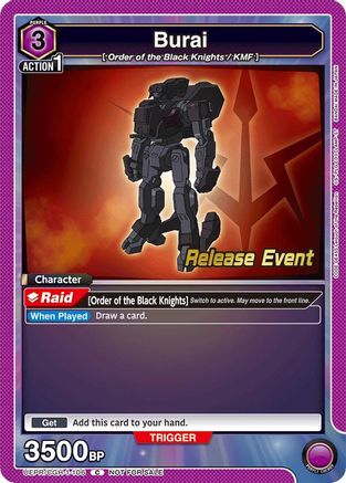 Burai (UEPR/CGH-1-106) - UE04BT CODE GEASS Lelouch of the Rebellion Release Event Cards - UE04BT: CODE GEASS: Lelouch of the Rebellion Release Event Cards - Card Brawlers | Quebec | Canada |