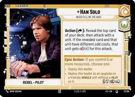 Han Solo - Never Tell Me the Odds (017/262) (017/257) [Jump to Lightspeed] - Fantasy Flight Games - Card Brawlers | Quebec | Canada |