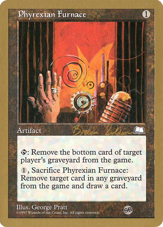 Phyrexian Furnace (Brian Selden) (SB) [World Championship Decks 1998] - Magic: The Gathering - Card Brawlers | Quebec | Canada |