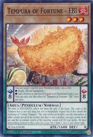 Tempura of Fortune - EBI [SUDA-EN030] Common - Yu-Gi-Oh! - Card Brawlers | Quebec | Canada |