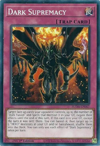 Dark Supremacy [SUDA-EN067] Common - Yu-Gi-Oh! - Card Brawlers | Quebec | Canada |