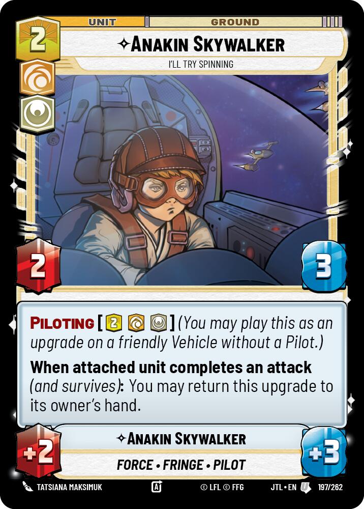 Anakin Skywalker - I'll Try Spinning (197/262) (197/257) [Jump to Lightspeed] - Fantasy Flight Games - Card Brawlers | Quebec | Canada |