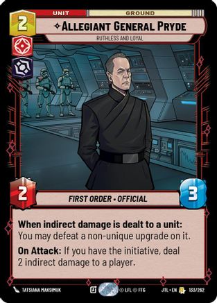 Allegiant General Pryde - Ruthless and Loyal (133/262) (133/257) [Jump to Lightspeed] - Fantasy Flight Games - Card Brawlers | Quebec | Canada |