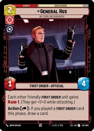 General Hux - No Terms, No Surrender (134/262) (134/257) [Jump to Lightspeed] - Fantasy Flight Games - Card Brawlers | Quebec | Canada |