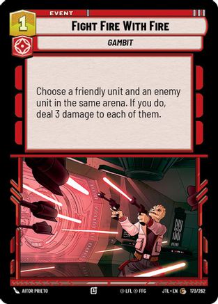 Fight Fire With Fire (173/262) (173/257) [Jump to Lightspeed] - Fantasy Flight Games - Card Brawlers | Quebec | Canada |