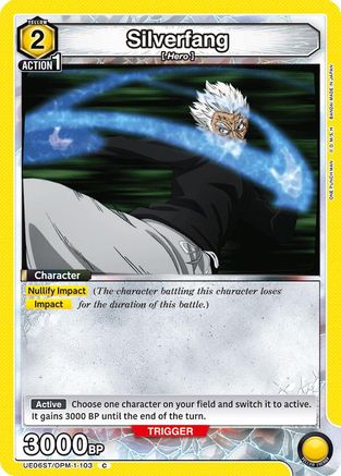 Silverfang (103) (UE06ST/OPM-1-103) - UE06ST One Punch Man Starter Deck - UE06ST: One Punch Man Starter Deck - Card Brawlers | Quebec | Canada |