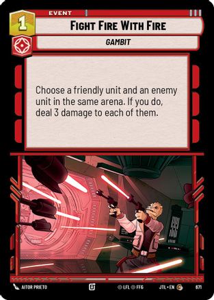 Fight Fire With Fire (671) (671) [Jump to Lightspeed] - Fantasy Flight Games - Card Brawlers | Quebec | Canada |
